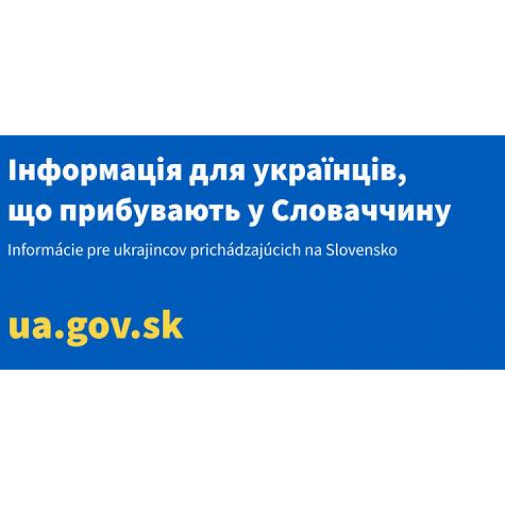 Інформація для українців, що прибувають у Словаччину